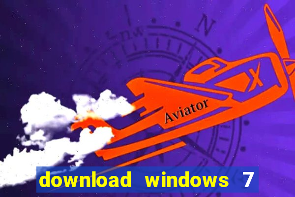 download windows 7 32 bits iso